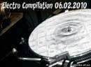 <b>Название: </b>Electro Compilation 06.02.2010, <b>Добавил:<b> Sailler<br>